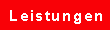 Leistungen
